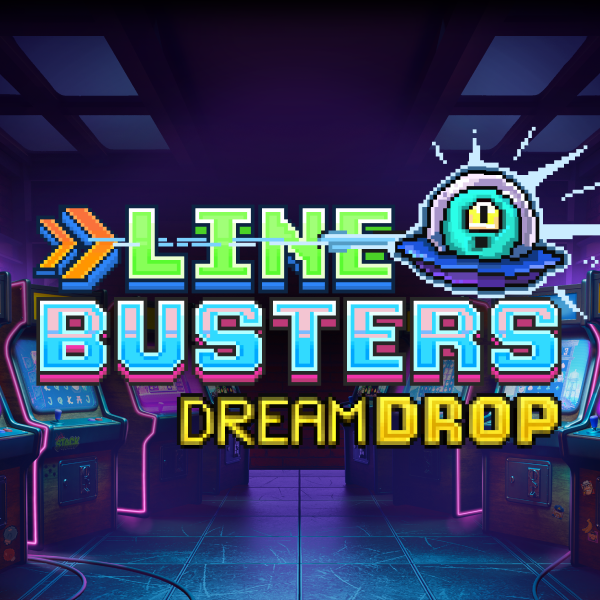 Line Busters Dream Drop